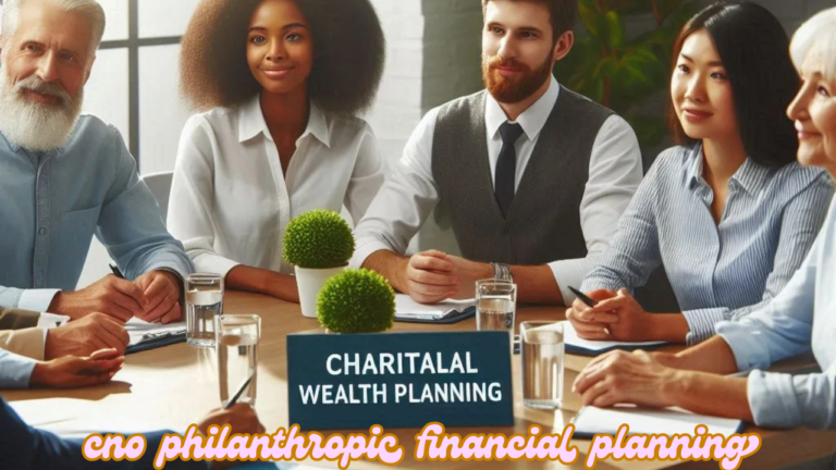 cno philanthropic financial planning